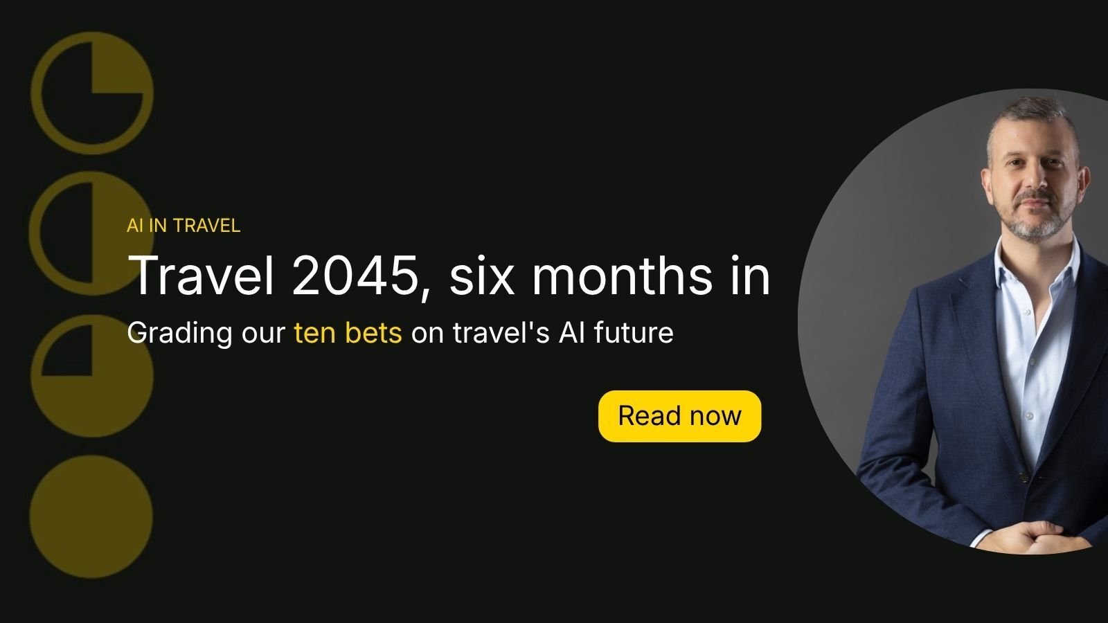 Ten Bets on Travels AI Future Updated